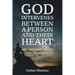 God Intervenes Between a Person and Their Heart: Key Lessons from the Prophets
