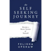The Self Seeking Journey: Become a Better Version of Yourself