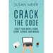 Crack the Code: Craft Your Novel Using Story, Scenes and Words