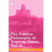 The Positive Philosophy of Auguste Comte, Vol. II (in 2 Volumes)