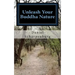 Unleash Your Buddha Nature