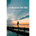 A Student of Life