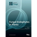 Fungal Endophytes in Plants