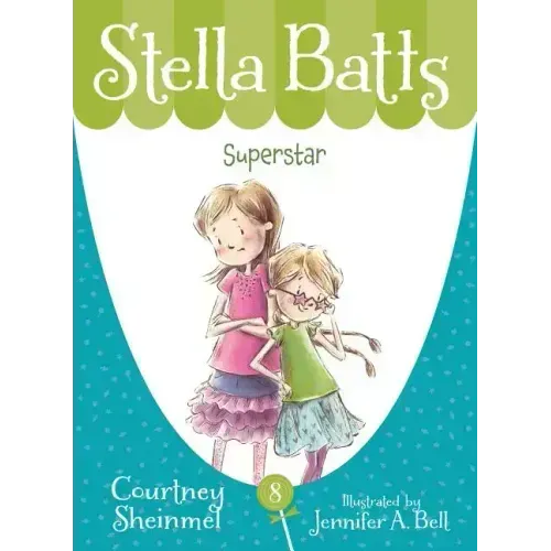 Stella Batts: Superstar