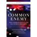 Common Enemy: The Common Battle for All Public Servants