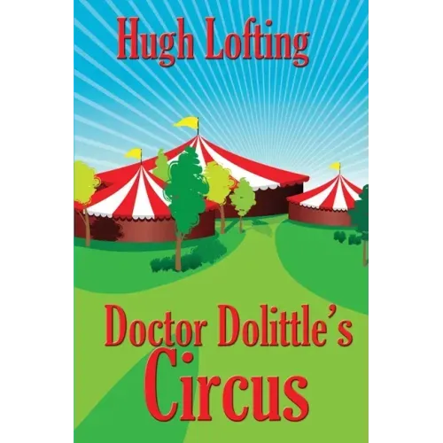 Doctor Dolittle's Circus