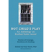 Not Child's Play: An Anthology on Brother Sister Incest, Second Edition