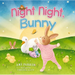 Night Night, Bunny