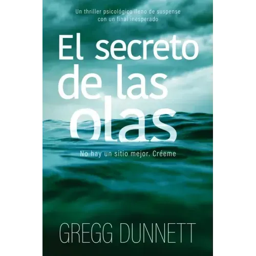 El secreto de las olas: Un thriller psicológico lleno de suspense y con un final inesperado