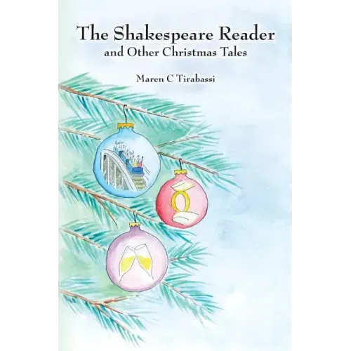 The Shakespeare Reader: and other Christmas Tales