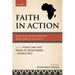 Faith in Action, Volume 1: Reform, Mission and Pastoral Renewal in African Catholicism Since Vatican II