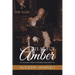 Tears Of Amber: The Iconoclastic Memoirs of Holiday Shapero Book Two
