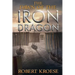 The Dawn of the Iron Dragon