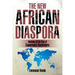 The New African Diaspora: Anatomy of the Rise of Cameroon's Bushfallers