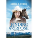 Finding Purpose: Book 1 in the Mylin Valley Series