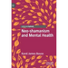 Neo-Shamanism and Mental Health