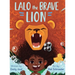 Lalo the Brave Lion