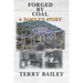 Forged by Coal: A Family's Story