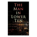 The Man in Lower Ten: Murder Mystery Novel