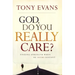 God, Do You Really Care?: Finding Strength When He Seems Distant