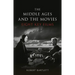 The Middle Ages and the Movies: Eight Key Films