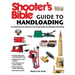 Shooter's Bible Guide to Handloading: A Comprehensive Reference for Responsible and Reliable Reloading