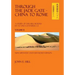 Through the Jade Gate - China to Rome: Volume II