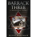 Barrack Three: A Holocaust Story (Book 3 of the Barracks Series)