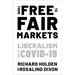 From Free to Fair Markets: Liberalism After Covid