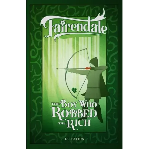 The Boy Who Robbed the Rich