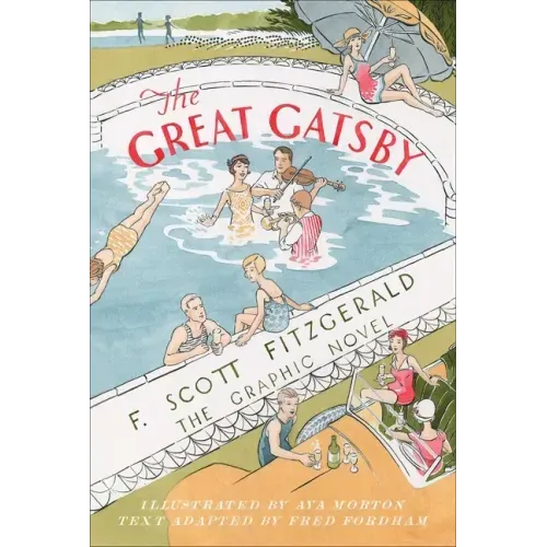 The Great Gatsby: The Graphic Novel