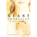 Heart Condition: From Religiosity to Relationship with the Creator
