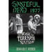 Grateful Dead 1977: The Rise of Terrapin Nation