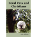 Feral Cats and Christians