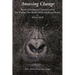 Amazing Change: Poetry of Healing and Transformation
