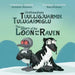 The Story of the Loon and the Raven: Bilingual Inuktitut and English Edition