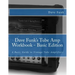 Dave Funk's Tube Amp Workbook - Basic Edition: A Basic Guide to Vintage Tube Amplifiers