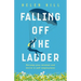 Falling Off The Ladder: Revamp your mindset and thrive in self-employment