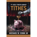 The Ugly Truth About Tithes: The Greatest Church Manipulation