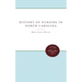 The History of Nursing in North Carolina