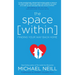 The Space Within: Finding Your Way Back Home