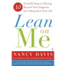 Lean on Me: 10 Powerful Steps to Moving Beyond Your Diagnosis and Taking Back Your Life