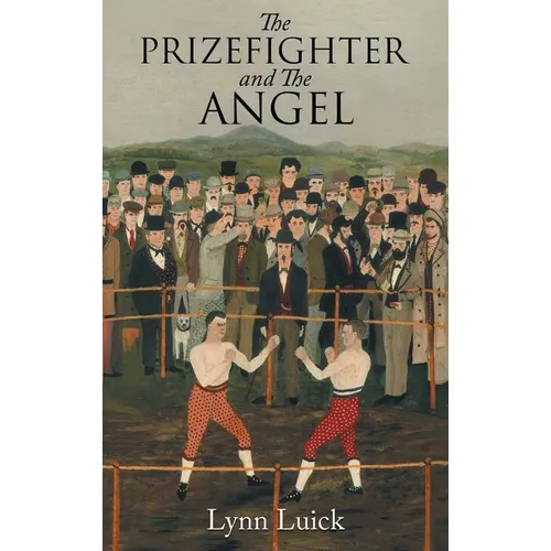 The Prizefighter And The Angel