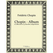 Chopin - Album: A collection of 32 favorite compositions