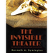 The Invisible Theater: An Experiment in Group Stage Presentation