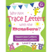Why Not Trace Letters with the Monsters? (Level 2) - Uppercase Letters, Lowercase Letters: Black and White Version, Lots of Practice, Cute Images, Age