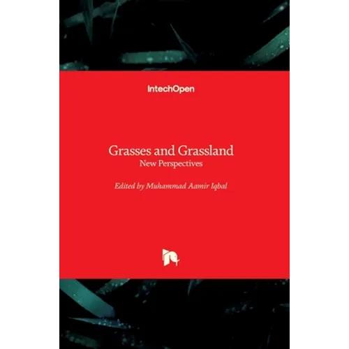 Grasses and Grassland: New Perspectives