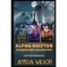 Alpha Shifter Standalone Collection: Shifter Romance