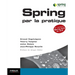 Spring par la pratique: Spring 2.5 et 3.0