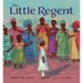 The Little Regent